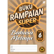 Tahun 6 Buku Rampaian Super Bahasa Melayu