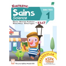 FUNTASTIC Prasekolah (Umur 5 tahun) - Sains (Bahasa Melayu & Bahasa Inggeris) Buku Teks 1