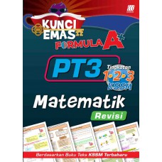 KUNCI EMAS FORMULA A+ PT3 MATEMATIK