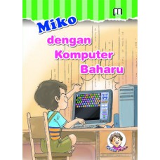 Miko dengan Komputer Baharu