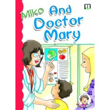 Miko and Doctor Mary