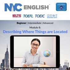NYCE (Beginner) Module 8: Describing Where Things are Located