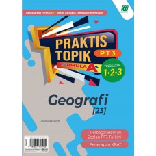 PRAKTIS TOPIK FORMULA A+ PT3 GEOGRAFI