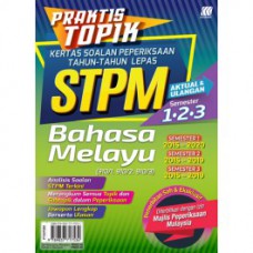 Praktis Topik KSPTL STPM Semester 1,2,3 Bahasa Melayu