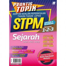 Praktis Topik KSPTL STPM Semester 1,2,3 Sejarah