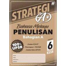 Tahun 6 Strategi A+ Bahasa Melayu Penulisan(Bahagian A)