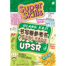 Super Skills Ulang Kaji UPSR SJKC - Bahasa  Melayu - Penulisan