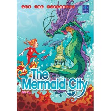 The Mermaid City